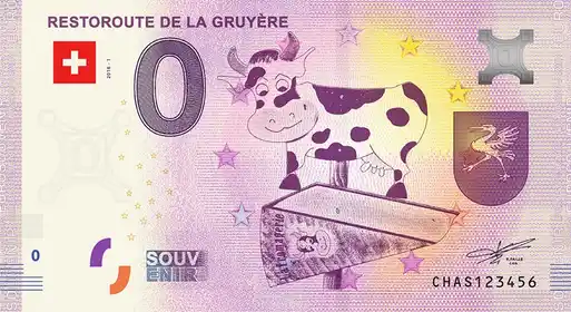 Banconota da 0€ RESTOROUTE DE LA GRUYÈRE