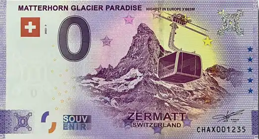0€-Schein MATTERHORN GLACIER PARADISE HIGHEST IN EUROPE 3'883M