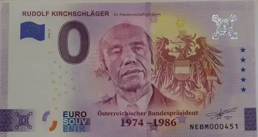 Billet 0€ RUDOLF KIRCHSCHLÄGER50. Präsidentschaftsjubiläum östrreichischer Bundespräsident 1974-1986