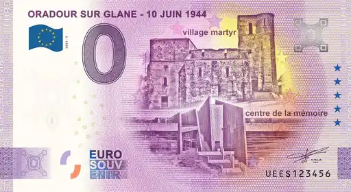 Billet 0€ ORADOUR SUR GLANE - 10 JUIN 1944village martyr centre de la mémoire
