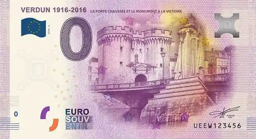 Billete de 0€ VERDUN 1916 - 2016LA PORTE CHAUSSEE ET LE MONUMENT A LA VICTOIRE