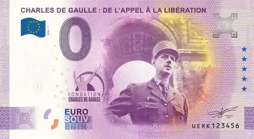Billet 0€ CHARLES DE GAULLE : DE L'APPEL À LA LIBERATION