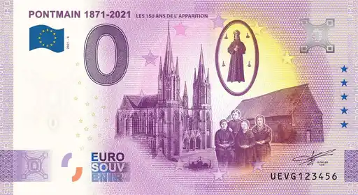 0€-Schein PONTMAIN 1871-2021 LES 150 ANS DE L'APPARITION