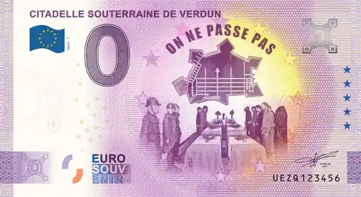 0€ banknote CITADELLE SOUTERRAINE DE VERDUN ON NE PASSE PAS