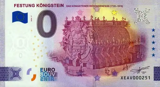 Billet 0€ FESTUNG KÖNIGSTEINDAS KÖNIGSTEINER RIESENWEINFASS (1725-1818)