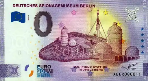 0€-Schein DEUTSCHES SPIONAGEMUSEUM BERLINU.S. FIELDSTATION TEUFELSBERG
