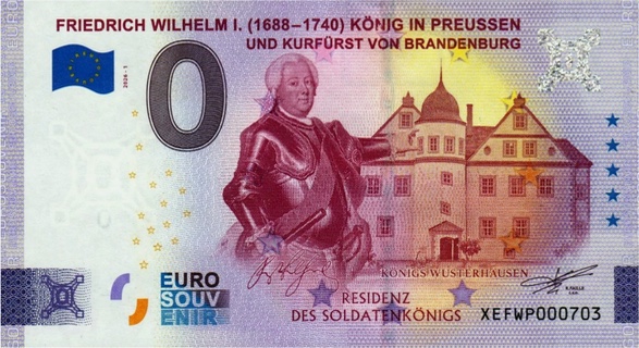 Billet 0€ FRIEDRICH WILHELM I. (1688 - 1740) KÖNIG IN PREUSSEN UND FURFÜRST VON BRANDENBURG