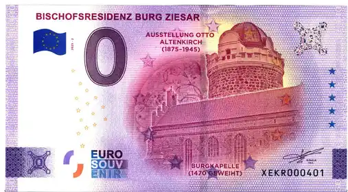 Billet 0€ BISCHOFSRESIDENZ BURG ZIESARAUSSTELLUNG OTTO ALTENKIRCH (1875-1945) BURGKAPELLE (1470 GEWEIHT)