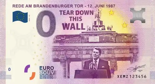 0€ banknote REDE AM BRANDENBURGERTOR - 12. JUNI 1987TEAR DOWN THIS WALL