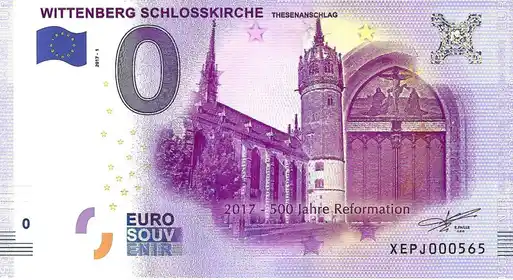 Billet 0€ WITTENBERG SCHLOSSKIRCHETHESENANSCHLAG 2017 - 500 JAHRE REFORMATION