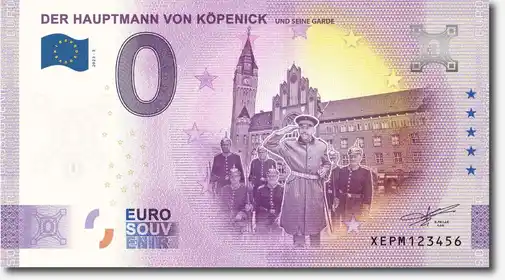 0€-Schein DER HAUPTMANN VON KÖPENICKUND SEINE GARDE