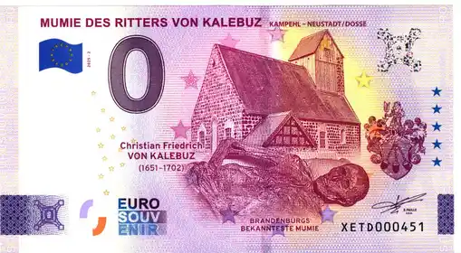 0€ banknote MUMIE DES RITTERS VON KALEBUZKAMPEHL - NEUSTADTDOSSE
