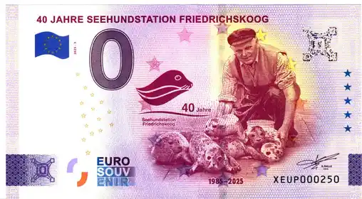0€ banknote 40 JAHRE SEEHUNDSTATION FRIEDERICHSKOOG1985-2025